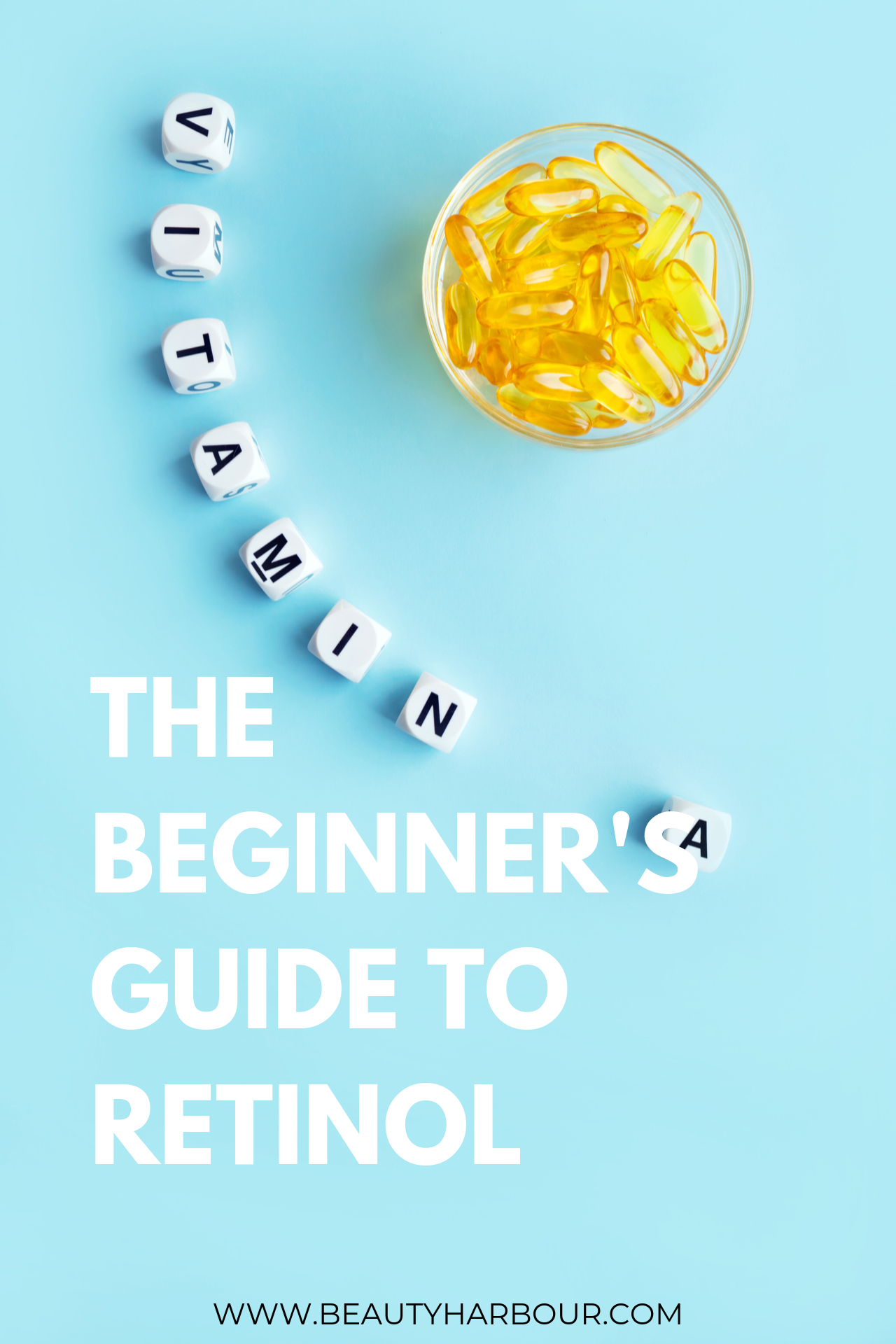 the beginners guide to retinol